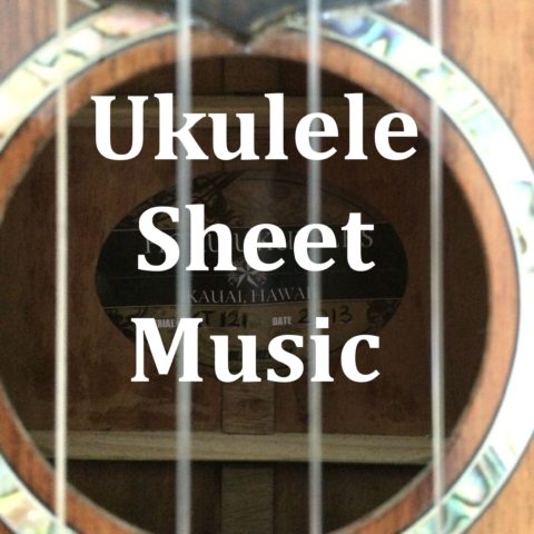 Ukulele Sheet Music